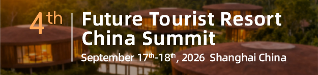 4th Future Tourist Resort China Summit